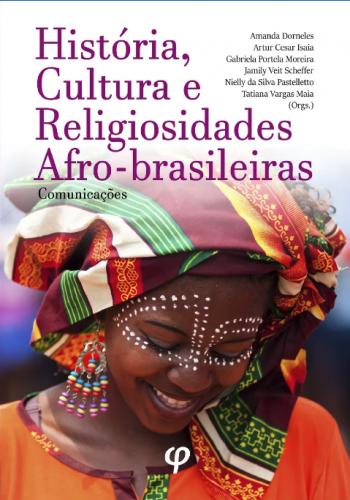 História, Cultura e Religiosidades Afro-Brasileiras class=